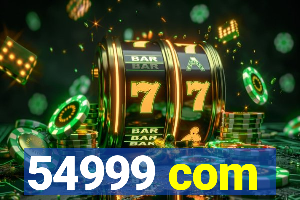 54999 com